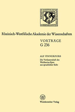 Die Verfasserschaft des Waltharius-Epos aus sprachlicher Sicht von Önnerfors,  Alf