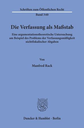 Die Verfassung als Maßstab. von Rack,  Manfred