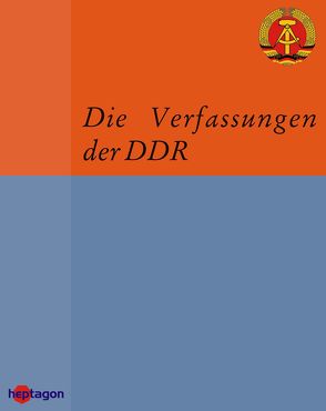 Die Verfassungen der DDR von Mueller,  Thomas