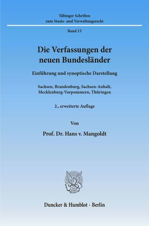 Die Verfassungen der neuen Bundesländer. von Mangoldt,  Hans v.