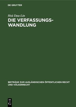 Die Verfassungswandlung von Dau-Lin,  Hsü