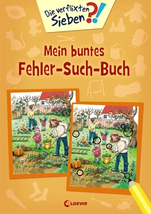 Die verflixten Sieben – Mein buntes Fehler-Such-Buch von Wieker,  Katharina