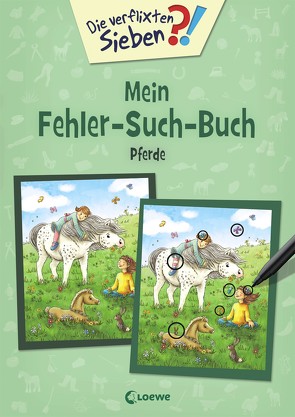 Die verflixten Sieben – Mein Fehler-Such-Buch – Pferde von Gerigk,  Julia