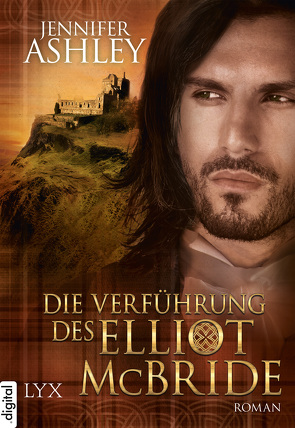 Die Verführung des Elliot McBride von Ashley,  Jennifer, Kregeloh,  Susanne