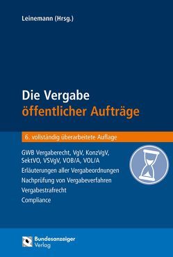 Die Vergabe öffentlicher Aufträge von Kirch,  Thomas, Leinemann,  Eva-Dorothee, Leinemann,  Ralf