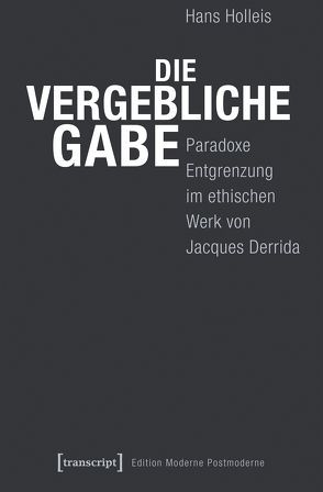 Die vergebliche Gabe von Holleis,  Hans