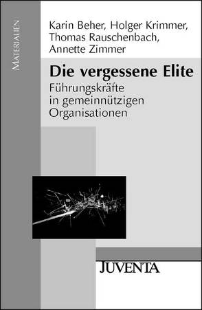 Die vergessene Elite von Beher,  Karin, Krimmer,  Holger, Rauschenbach,  Thomas, Zimmer,  Annette