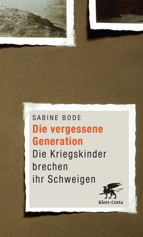 Die vergessene Generation von Bode,  Sabine, Reddemann,  Luise