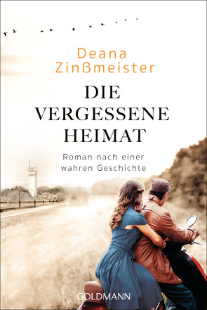 Die vergessene Heimat von Zinßmeister,  Deana