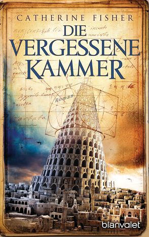 Die vergessene Kammer von Fisher,  Catherine, Thon,  Wolfgang