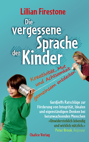 Die vergessene Sprache der Kinder von Cathomas,  Robert, Firestone,  Lillian, Jacobsen,  Helga