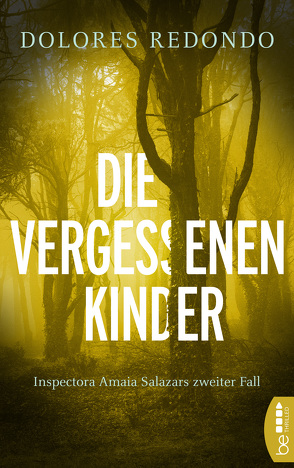 Die vergessenen Kinder von Redondo,  Dolores, Strobel,  Matthias