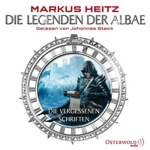 Die vergessenen Schriften von Heitz,  Markus, Steck,  Johannes