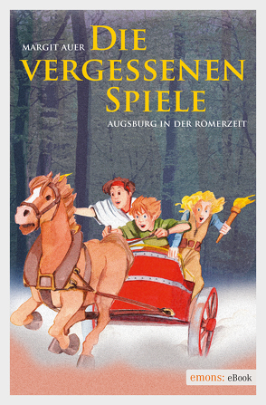 Die vergessenen Spiele von Auer,  Margit