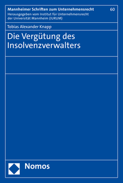 Die Vergütung des Insolvenzverwalters von Knapp,  Tobias Alexander