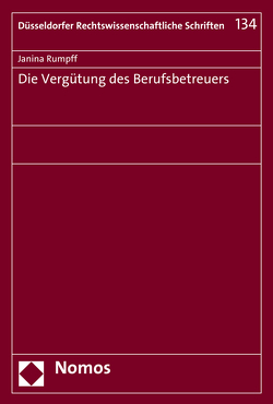 Die Vergütung des Berufsbetreuers von Rumpff,  Janina