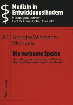 Die verhexte Speise von Wiemann-Michaels,  Annette