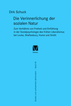 Die Verinnerlichung der sozialen Natur von Schuck,  Dirk