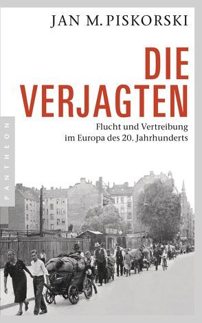 Die Verjagten von Loew,  Peter Oliver, Piskorski,  Jan M.