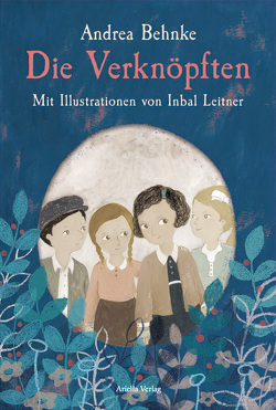 Die Verknöpften von Behnke,  Andrea, Leitner,  Inbal