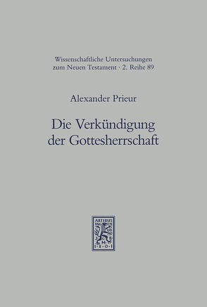 Die Verkündigung der Gottesherrschaft von Prieur,  Alexander