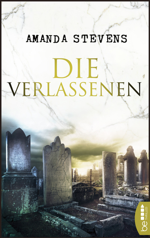 Die Verlassenen von Hellmann,  Diana Beate, Stevens,  Amanda