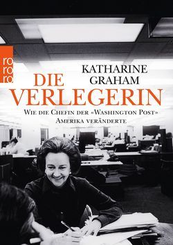 Die Verlegerin von Graham,  Katharine, Thies,  Henning