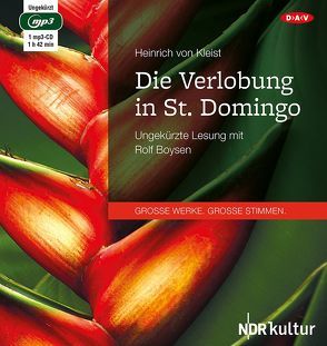 Die Verlobung in St. Domingo von Boysen,  Rolf, Kleist,  Heinrich von