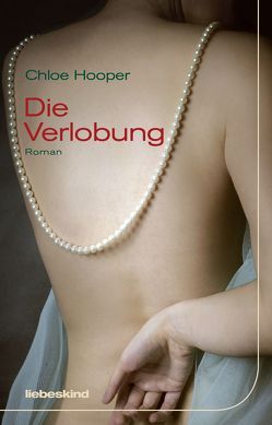 Die Verlobung von Hooper,  Chloe, Kleeberg,  Michael