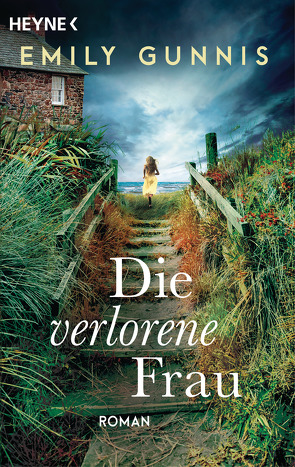 Die verlorene Frau von Fischer,  Carola, Gunnis,  Emily