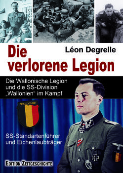 Die verlorene Legion von Degrelle,  Leon