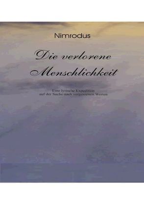 Die verlorene Menschlichkeit von Nimrodus