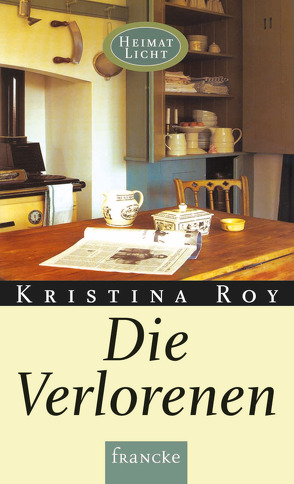 Die Verlorenen von Roy,  Kristina