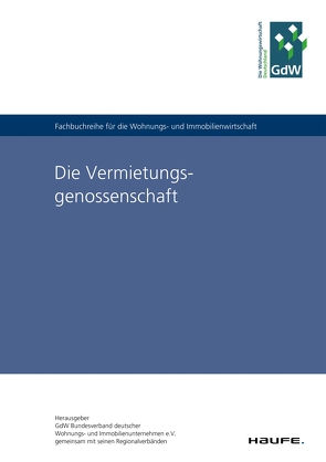 Die Vermietungsgenossenschaft von GDW, 