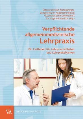 Verpflichtende allgemeinmedizinische Lehrpraxis