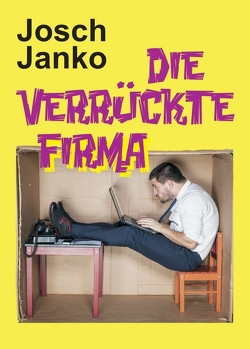 Die verrückte Firma von Janko,  Josch