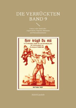 Die Verrückten Band 9 von Landolt,  Jakob