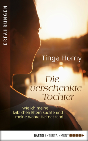 Die verschenkte Tochter von Horny,  Tinga