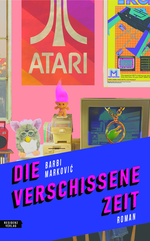 Die verschissene Zeit von Markovic,  Barbi