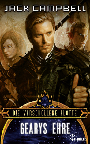 Die verschollene Flotte: Gearys Ehre von Campbell,  Jack, Sander,  Ralph