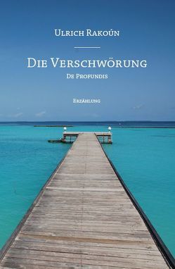 Die Verschwörung von Rakoún,  Ulrich