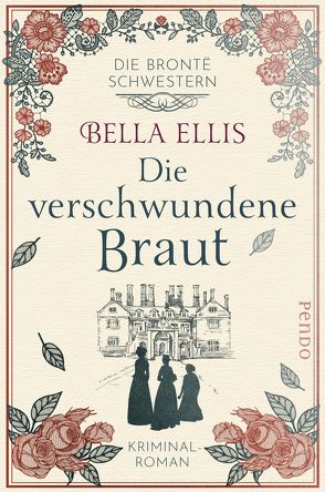 Die verschwundene Braut von Ellis,  Bella, Linden,  Kathi