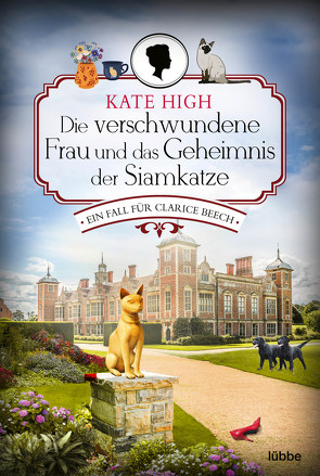 Die verschwundene Frau und das Geheimnis der Siamkatze von High,  Kate, Meier,  Frauke