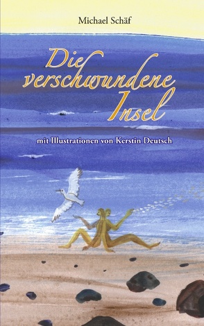 Die verschwundene Insel von Schäf,  Michael