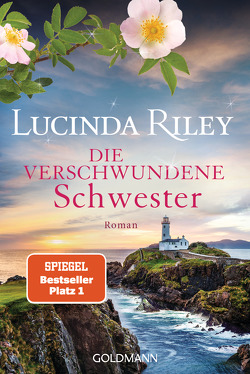 Die verschwundene Schwester von Dufner,  Karin, Hauser,  Sonja, Riley,  Lucinda, Schmidt,  Sibylle, Wulfekamp,  Ursula