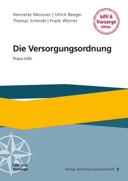 Die Versorgungsordnung von Beeger,  Ulrich, Meissner,  Henriette, Schmidt,  Thomas, Wörner,  Frank