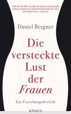 Die versteckte Lust der Frauen von Bergner,  Daniel, Zeltner-Shane,  Henriette