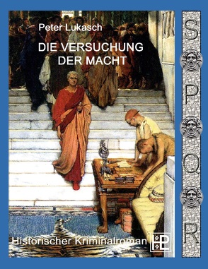 Die Versuchung der Macht von Lukasch,  Peter