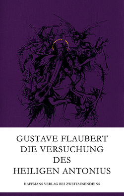 Die Versuchung des heiligen Antonius von Flaubert,  Gustave