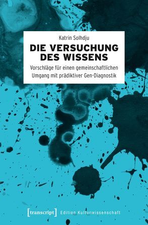 Die Versuchung des Wissens von Solhdju,  Katrin, Stengers,  Isabelle